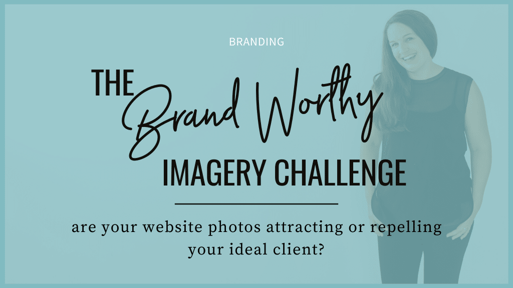 The brand worthy imagery challenge