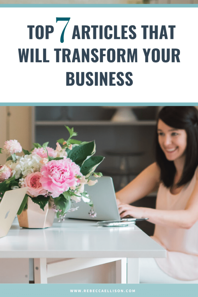 Top 7 Articles that will transform your business 