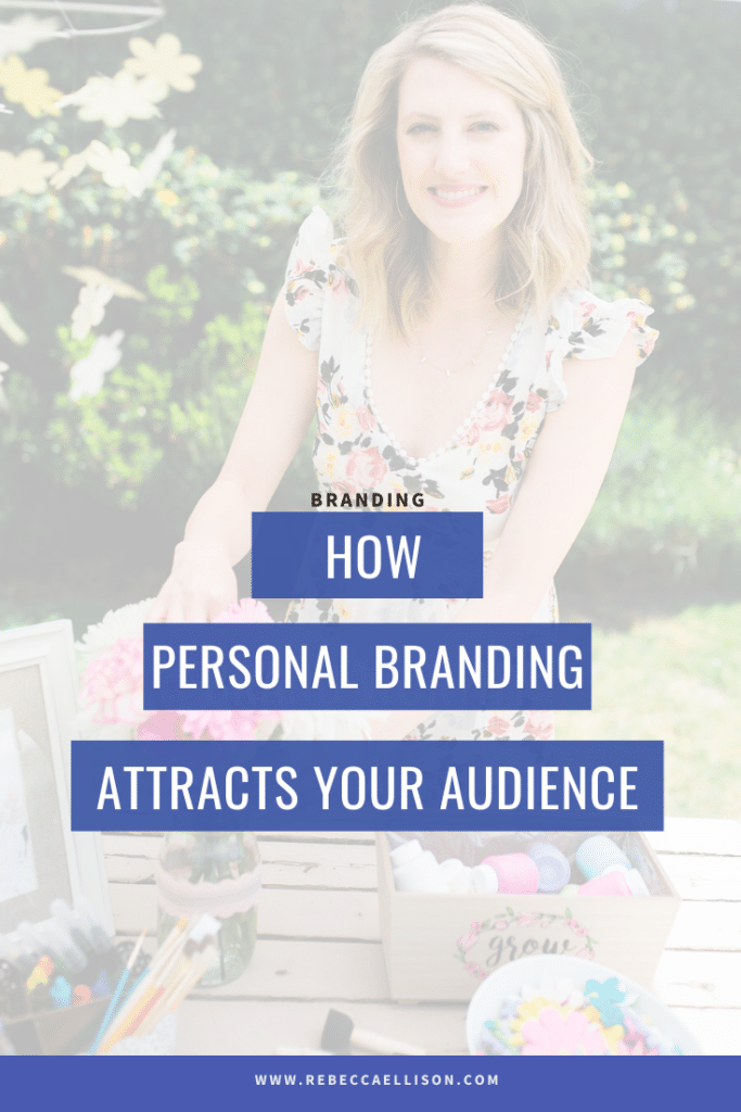how personal branding attracts your audience