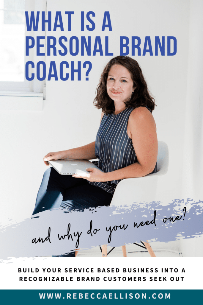 what is a personal brand coach and why do you need one as a service based business? 