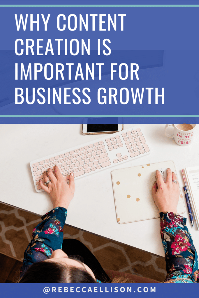 why content creation is important in business growth
