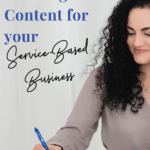 girl writing notes with are you creating content for your service based business