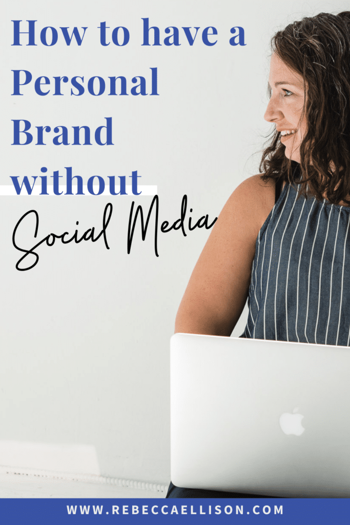 How to Have a Personal Brand without Social Media 2 personal brand without social media 1 683x1024 1